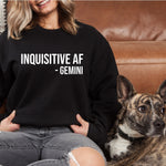 Load image into Gallery viewer, Inquisitive AF Sweater, Gemini Sweater, Zodiac Sign Crewneck Sweatshirt, Funny Gemini Sweatshirt, Astrology Lover, Gemini Birthday Gift
