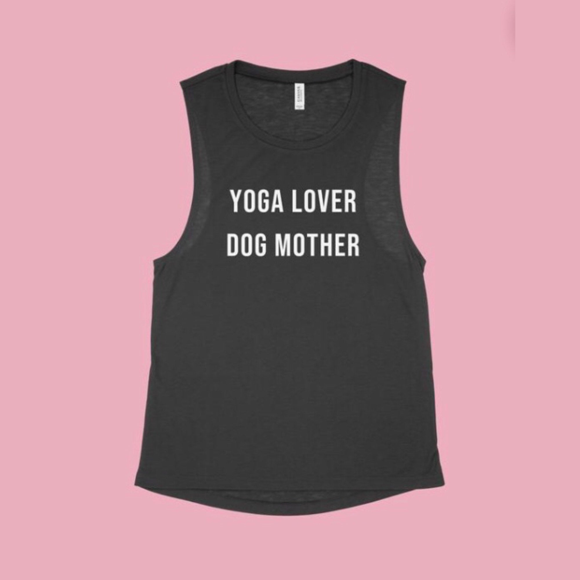 I Just Want To Do Yoga And Hang With My Dog Tank Top, Yoga Shirt