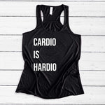 Load image into Gallery viewer, Womens Workout Tank, Womens Fitness Tank, Workout Tank Top, Workout Gift, Gift for Her, Running Tank Top, Cardio is Hardio Tank, Cardio Tank
