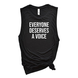 Everyone Deserves a Voice, Women's Fitness Shirt, Gift for SLP, Workout Tank Top, Feminist Tank, Feminism Shirt, Gift for Mom, Empowerment