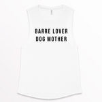 Load image into Gallery viewer, Women&#39;s Workout Tank, Barre Lover Dog Mother, Barre Tank, Funny Gym Shirt, Barre Instructor Gift, Barre Shirt, Yoga Fitness Tank Top, Barre
