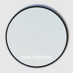 Load image into Gallery viewer, I Choose to be Positive Sticker, Affirmation Mirror Cling, Self-Love Window Cling, Self-Worth Mindfulness, Positive Self-Talk, Manifestation
