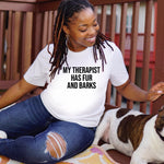 Load image into Gallery viewer, My Therapist Has Fur and Barks Shirt, Dogs and Therapy, Dog Mom, Gift for Her, Pet Lover, Puppy Love Tee, Therapy Dog, Anxiety Awareness Tee
