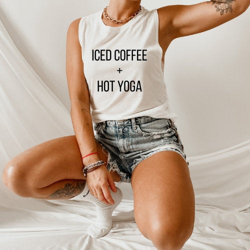 Iced Coffee Hot Yoga Workout Tank, Funny Yoga Tank, Yoga, Coffee, Womens  Workout Tank, Iced Coffee Tank, Funny Yoga Tank, Funny Workout Tank