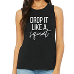 Load image into Gallery viewer, Drop it Like a Squat Tank, Woman Workout Tank, Fitness Tank, Workout Tank Top, Workout Gift, Gift for Her, Motivational Tank, Lifting Tank
