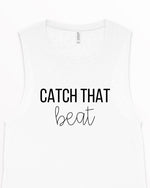 Load image into Gallery viewer, Catch That Beat Muscle Tank, Women&#39;s Cycling Tank, Funny Cycling Tank, Gym Tank, Women&#39;s Workout Tank, Cycling, Gym Apparel, Fitness Apparel
