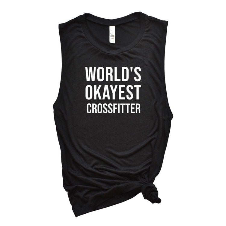 Womens Workout Tank, Womens Fitness Tank, Workout Tank Top, Workout Gift, Gift for Her, Worlds Okayest Crossfitter, Crossfit Tank Top, Funny