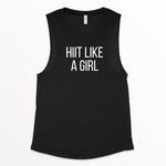 Load image into Gallery viewer, Hiit Like a Girl Tank, Women&#39;s Workout Tank, Women&#39;s Fitness Tank, Workout Tank Top, Gift for Her, HIIT Tank, Gym Shirt, HIIT Workout Tank
