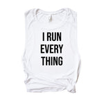 Load image into Gallery viewer, Womens Running Tank, Womens Fitness Tank, Workout Tank Top, Runner Workout Gift, Gift for Her, I Run Everything Tank, Marathon Runner Tank
