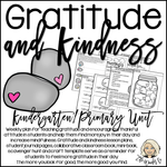 Load image into Gallery viewer, Gratitude and Kindness Activities - Kindergarten and Primary Gratitude Lessons - Social Emotional Learning Teaching Unit
