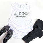 Load image into Gallery viewer, Womens Workout Tank, Womens Fitness Tank, Workout Tank Top, Workout Gift, Gift for Her, Strong as a Mother Tank, Tank Top for Mom, Mom Tank
