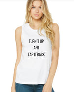 Load image into Gallery viewer, Turn it Up and Tap it Back Tank, Cycling Tank, Gym Tank, Women&#39;s Cycling Tank, Tap Backs, Funny Workout Tank, Funny Cycling Tank, Exercise
