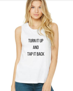 Turn it Up and Tap it Back Tank, Cycling Tank, Gym Tank, Women's Cycling Tank, Tap Backs, Funny Workout Tank, Funny Cycling Tank, Exercise