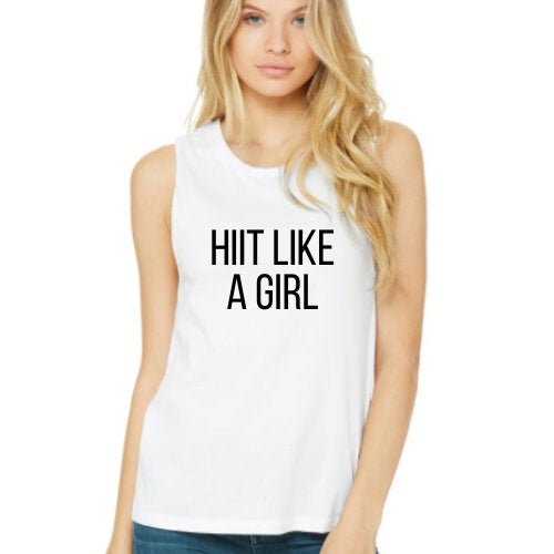 Hiit Like a Girl Tank, Women's Workout Tank, Women's Fitness Tank, Workout Tank Top, Gift for Her, HIIT Tank, Gym Shirt, HIIT Workout Tank