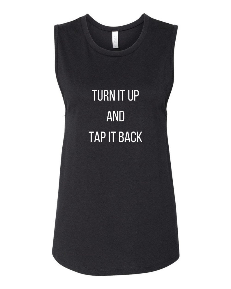 Turn it Up and Tap it Back Tank, Cycling Tank, Gym Tank, Women's Cycling Tank, Tap Backs, Funny Workout Tank, Funny Cycling Tank, Exercise