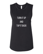 Load image into Gallery viewer, Turn it Up and Tap it Back Tank, Cycling Tank, Gym Tank, Women&#39;s Cycling Tank, Tap Backs, Funny Workout Tank, Funny Cycling Tank, Exercise
