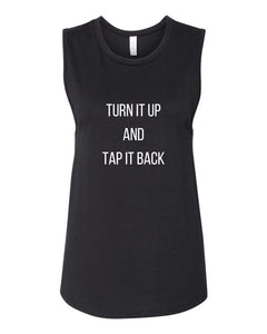 Turn it Up and Tap it Back Tank, Cycling Tank, Gym Tank, Women's Cycling Tank, Tap Backs, Funny Workout Tank, Funny Cycling Tank, Exercise