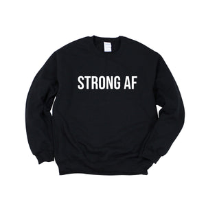 Gym Sweatshirt, Lifting Sweatshirt, Workout Sweater, Gym Gift, Crewneck Sweatshirt, Women's Gym Sweatshirt, Strong AF Sweater, Workout Gift